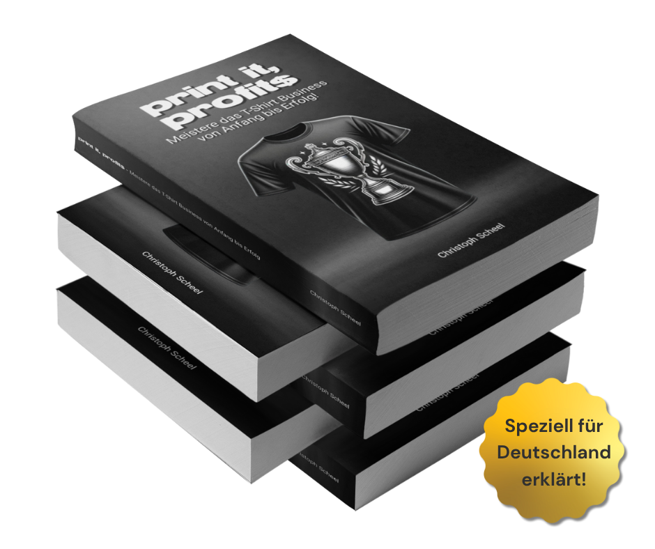 Buch Print it, Profits – Starte dein eigenes T-Shirt-Business ohne Startkapital & Risiko. Print-on-Demand für Deutschland einfach erklärt, inklusive Schritt-für-Schritt-Anleitungen, Plattform-Tipps und Strategien für passives Einkommen.
